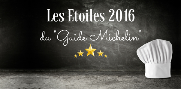 Les nouvelles étoiles du « Guide Michelin »